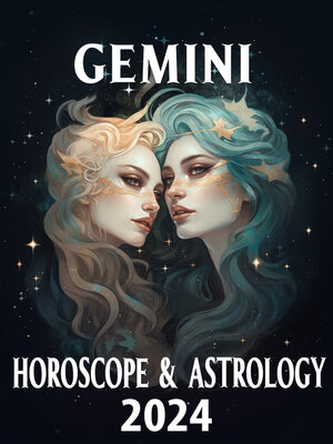 cover image of Gemini Horoscope & Astrology 2024